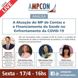 Leia mais sobre o artigo AMPCON realizará uma transmissão ao vivo para discutir a atuação do MP de Contas no enfrentamento a COVID-19