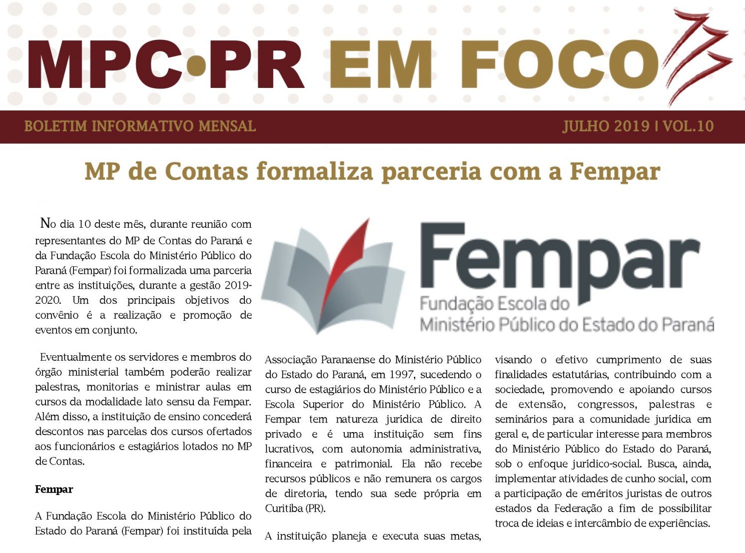 Leia mais sobre o artigo Boletim Informativo MPC-PR em Foco julho/2019