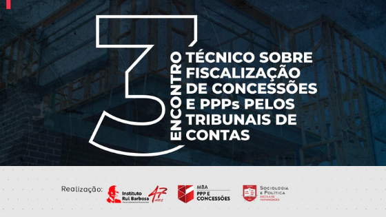 Leia mais sobre o artigo MP de Contas participa da abertura do 3º Encontro Técnico sobre fiscalização de concessões e PPPs pelo Tribunais de Contas