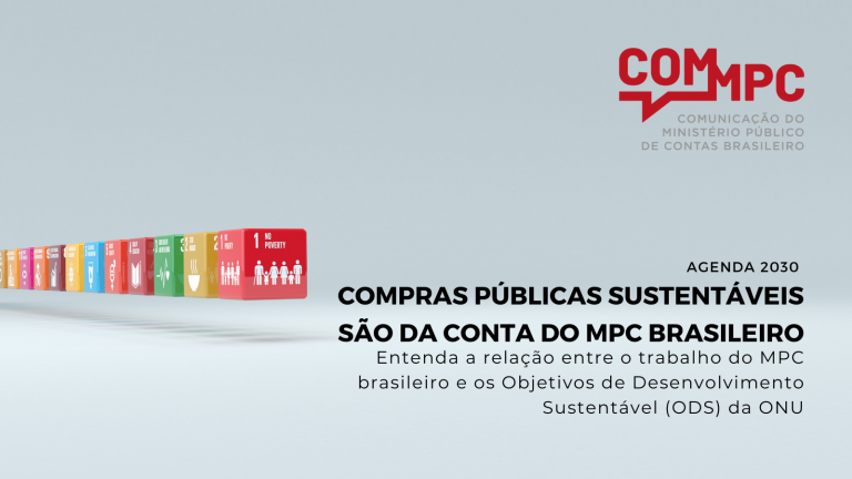Read more about the article Compras Públicas e Objetivos de Desenvolvimento Sustentável (ODS)