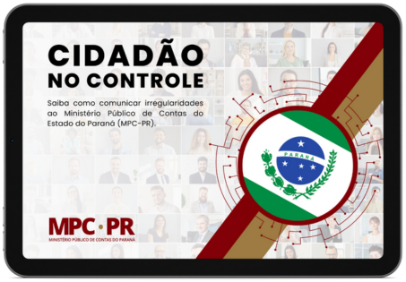 Leia mais sobre o artigo MPC-PR lança cartilha “Cidadão no Controle” com orientações sobre o envio de denúncias