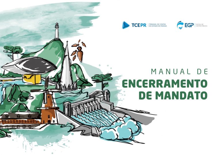 TCE-PR atualiza Manual de Encerramento de Mandato para orientar gestores