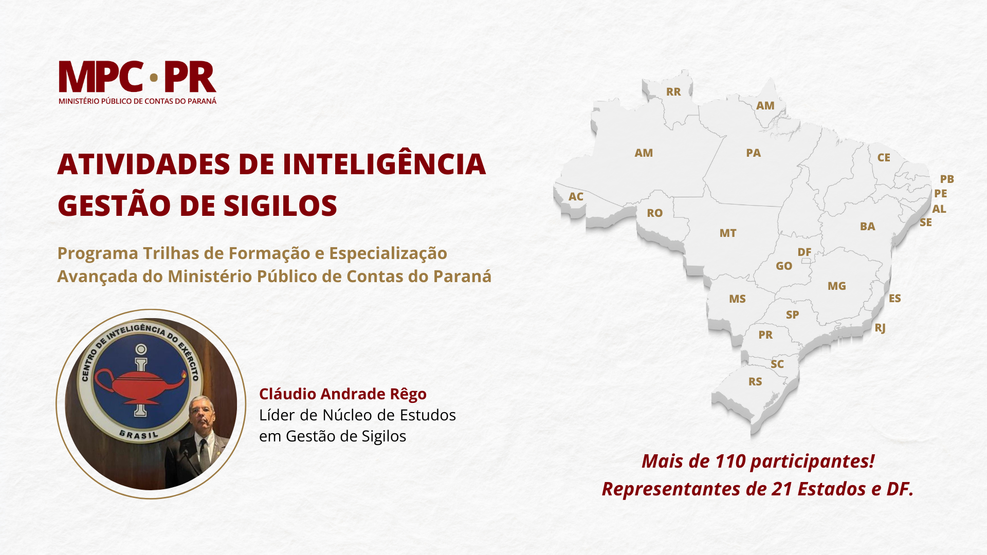 Leia mais sobre o artigo Curso do MPC-PR capacita servidores sobre  “Atividades de Inteligência e Gestão de Sigilos”