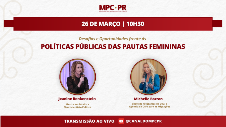 Leia mais sobre o artigo MPC-PR promove evento no Mês da Mulher para debater políticas públicas voltadas à igualdade de gênero, nesta quarta-feira (26)