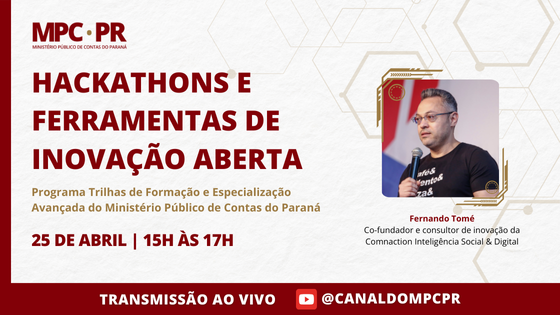 Leia mais sobre o artigo MPC-PR promove curso sobre hackathons e ferramentas de inovação no dia 25 de abril