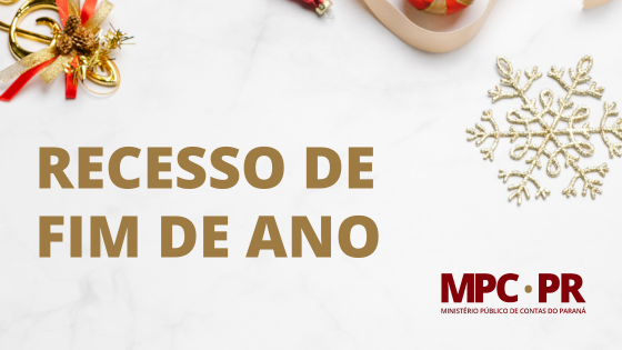 Comunicado: MPC-PR entra em recesso a partir de 22 de dezembro