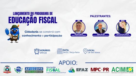 Prefeitura de Missal lança Programa Municipal de Educação Fiscal no dia 24 de março