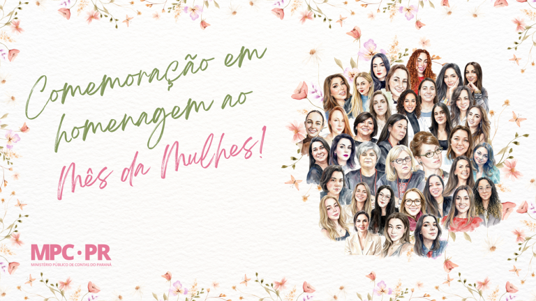 No mês da mulher, MPC-PR promove momento de diálogo e reconhecimento entre as servidoras