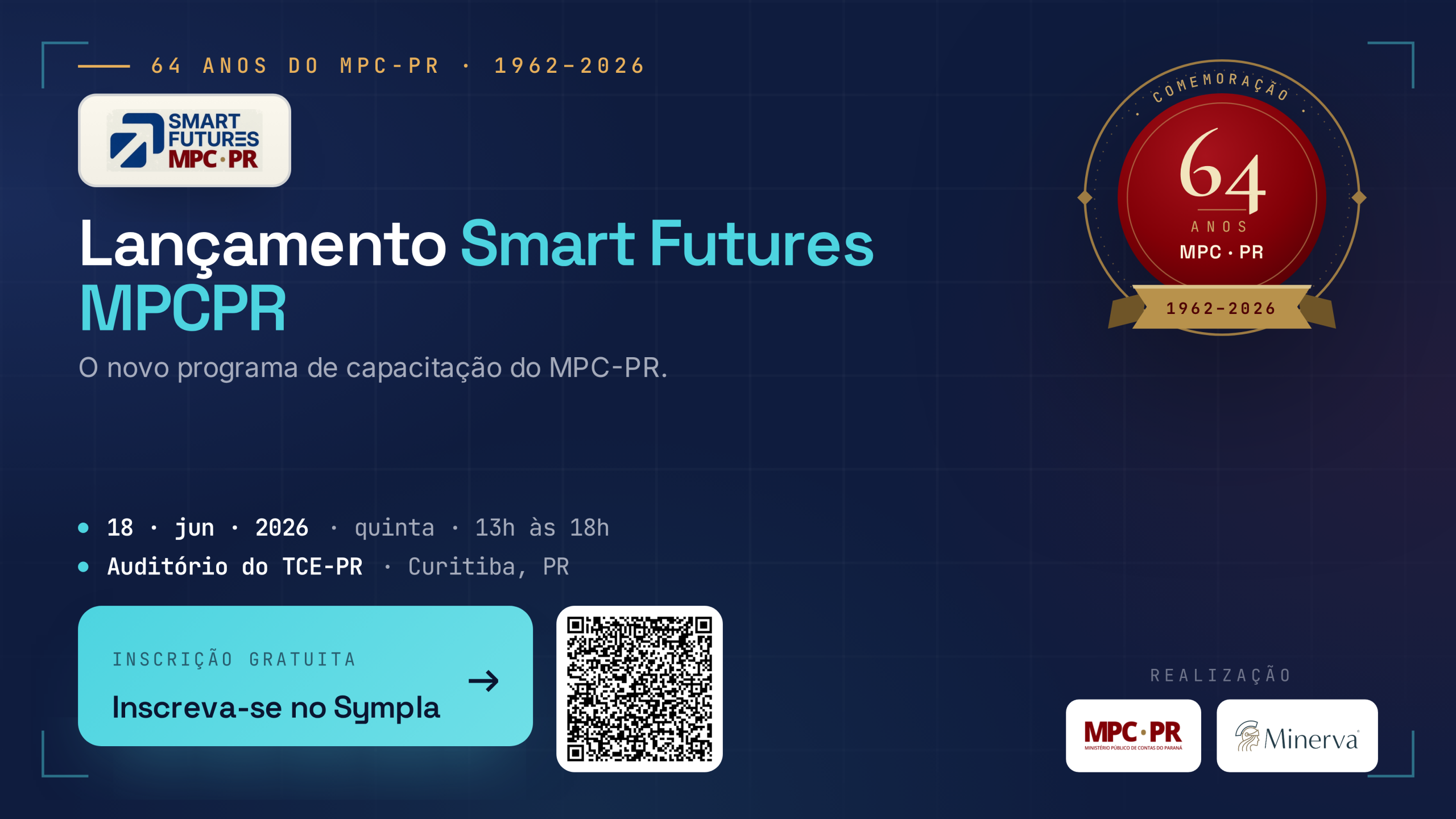 Leia mais sobre o artigo MPC-PR convida para celebração de seus 64 anos e lançamento do Programa Smart Futures