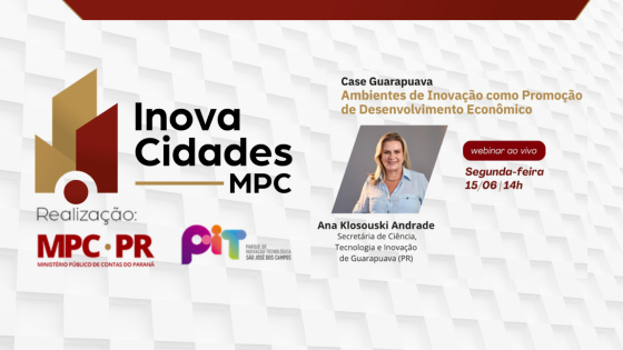 Webinário do InovaCidades MPC aborda ambientes de inovação e desenvolvimento econômico nos municípios