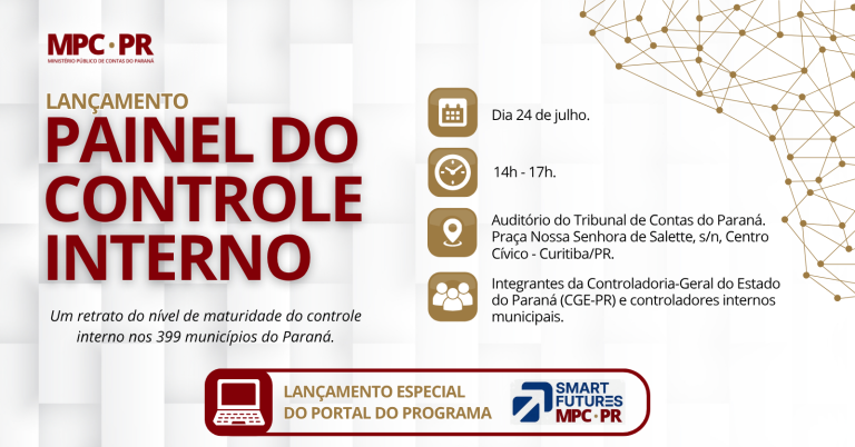 MPC-PR lança painel sobre controle interno municipal e plataforma para inovação na gestão pública 