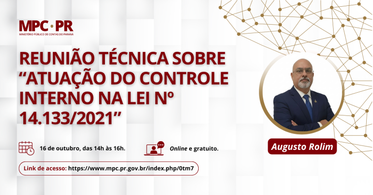 MPC-PR promove capacitação sobre atuação do controle interno na Nova Lei de Licitações