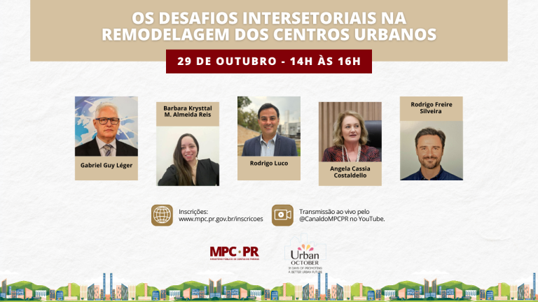 MPC-PR promove debate sobre remodelagem dos centros urbanos e fortalecimento da capacidade municipal
