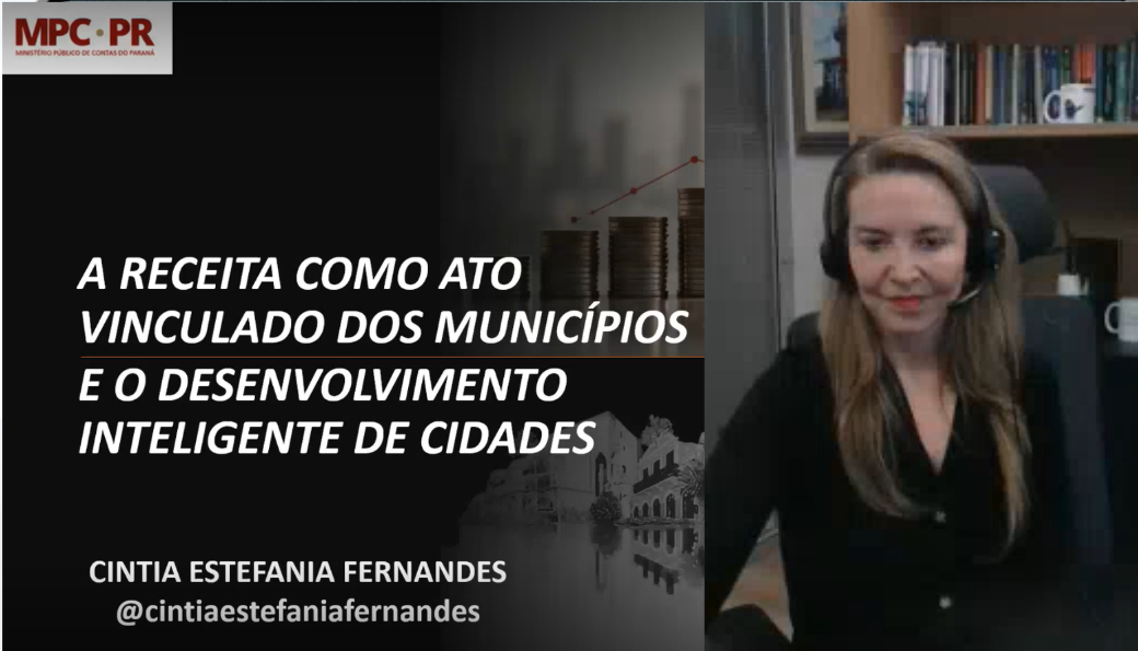 Leia mais sobre o artigo MPC-PR debate gestão da receita municipal e desenvolvimento inteligente das cidades